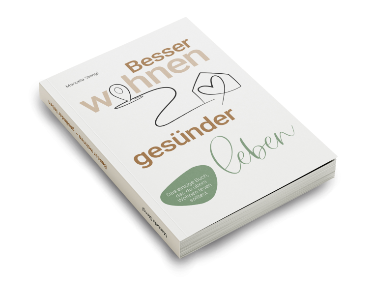 Besser wohnen - gesünder leben | Das einzige Buch, das du übers Wohnen lesen solltest